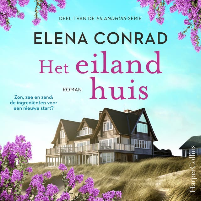 Het eilandhuis: Zon, zee en strand: de ingrediënten voor een nieuwe start?