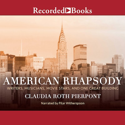 American Rhapsody – omslag til lydbogen af Claudia Roth Pierpont