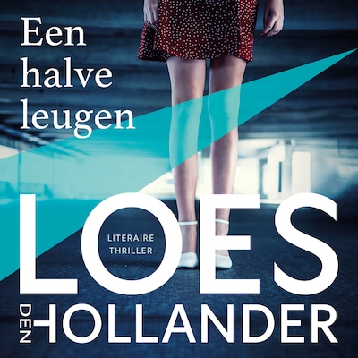Een halve leugen