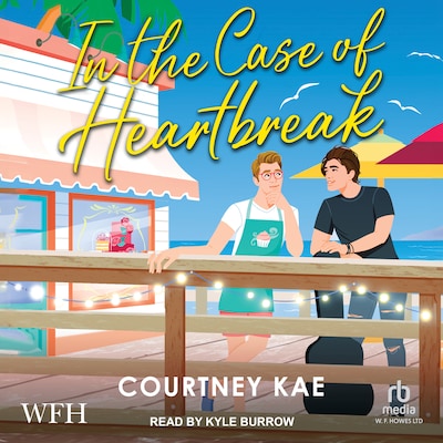 In the Case of Heartbreak – omslag til lydbogen af Courtney Kae