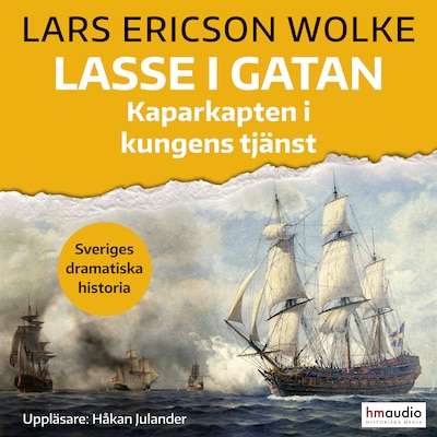 Lasse i gatan: kaparkapten i kungens tjänst