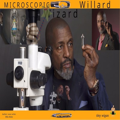 Microscopic Wizard Willard – omslag til lydbogen af Mike Blake