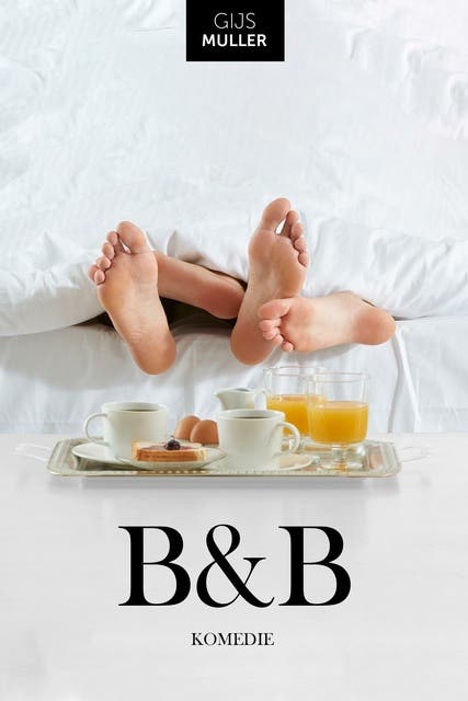 B&B: Komedie – omslag van het luisterboek van Gijs Muller