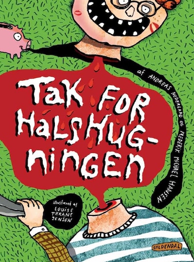 Tak for halshugningen – omslag til lydbogen af Frederik Michael Hansen, Andreas Nederland