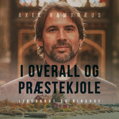 I overall og præstekjole – omslag til lydbogen af Axel Hambræus
