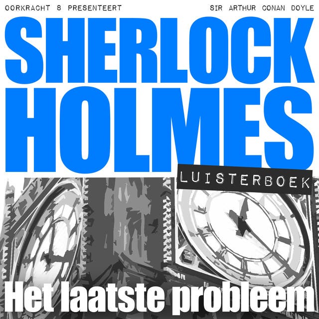 Het laatste probleem: Sherlock Holmes Compleet - deel 5