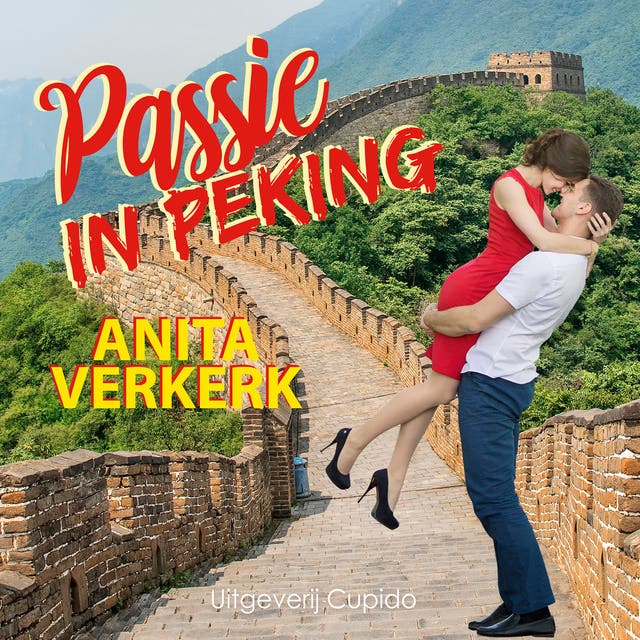Passie in Peking – omslag van het luisterboek van Anita Verkerk
