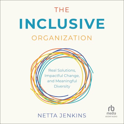 The Inclusive Organization – omslag til lydbogen af Netta Jenkins