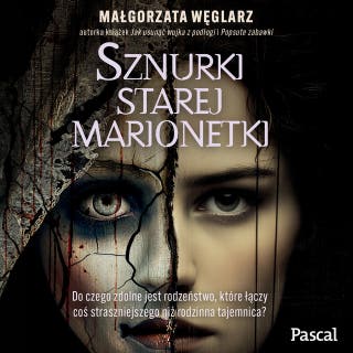 Sznurki starej marionetki – okładka audiobooka, autor Małgorzata Węglarz