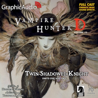 Twin-Shadowed Knight Parts One and Two [Dramatized Adaptation] – omslag til lydbogen af Hideyuki Kikuchi, Yoshitaka Amano