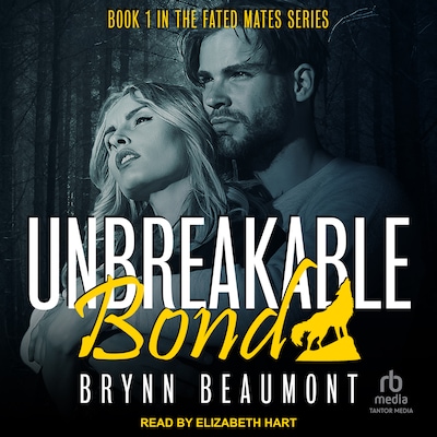 Unbreakable Bond – omslag til lydbogen af Brynn Beaumont
