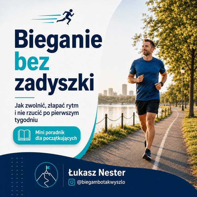 Bieganie bez zadyszki – okładka audiobooka, autor Łukasz Nester