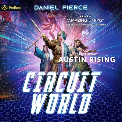 Circuit World – omslag til lydbogen af Daniel Pierce