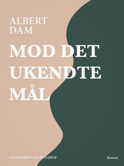 Mod det ukendte mål – omslag til lydbogen af Albert Dam