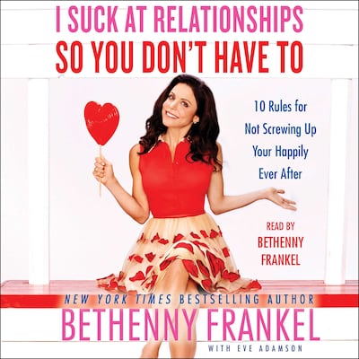 I Suck at Relationships So You Don't Have To – omslag til lydbogen af Bethenny Frankel