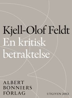 En kritisk betraktelse : om socialdemokratins seger och kris – omslag till ljudboken av Kjell-Olof Feldt