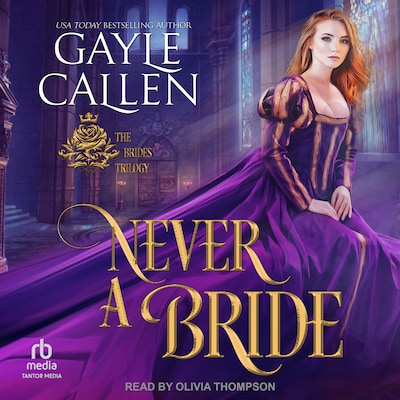 Never A Bride – omslag til lydbogen af Gayle Callen
