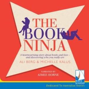 The Book Ninja – okładka audiobooka, autor Ali Berg, Michelle Kalus