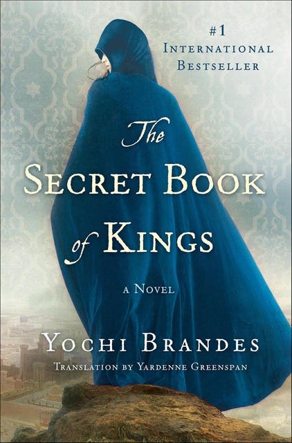 The Secret Book of Kings: A Novel – omslag til lydbogen af Yochi Brandes