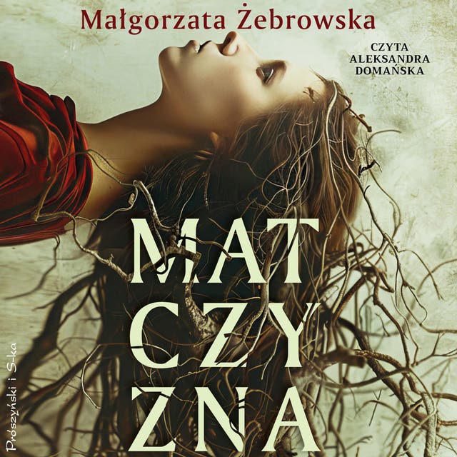 Matczyzna – okładka audiobooka, autor Małgorzata Żebrowska