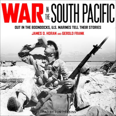 War in the South Pacific – omslag til lydbogen af James D. Horan, Gerold Frank
