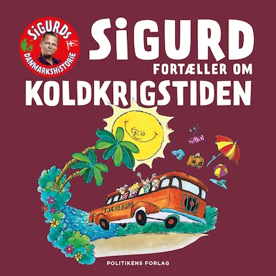 Sigurd fortæller om koldkrigstiden – omslag til lydbogen af Sigurd Barrett