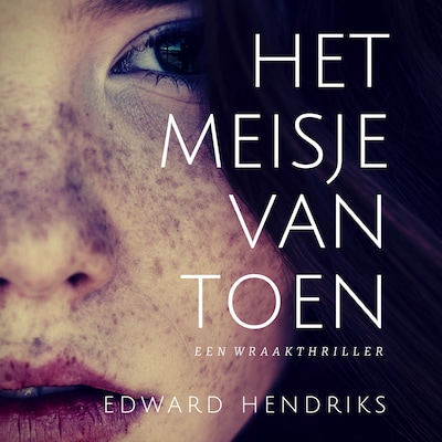 Het Meisje van Toen