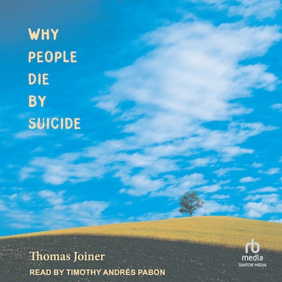Why People Die by Suicide – omslag til lydbogen af Thomas Joiner