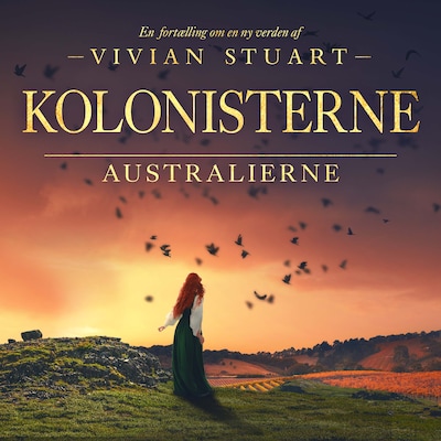 Kolonisterne - Australierne 4 – omslag til lydbogen af Vivian Stuart