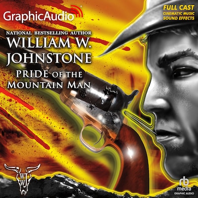 Pride of the Mountain Man [Dramatized Adaptation] – omslag til lydbogen af William W. Johnstone