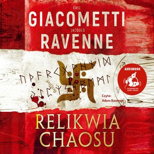 Relikwia chaosu – okładka audiobooka, autor Éric Giacometti, Jacques Ravenne