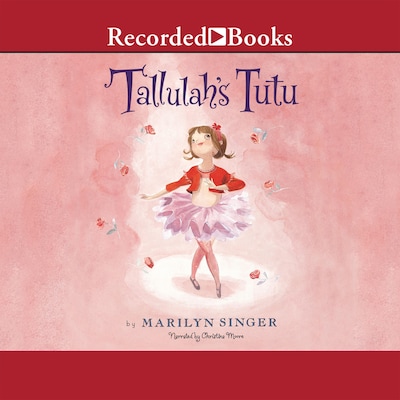 Tallulah's Tutu – omslag til lydbogen af Marilyn Singer