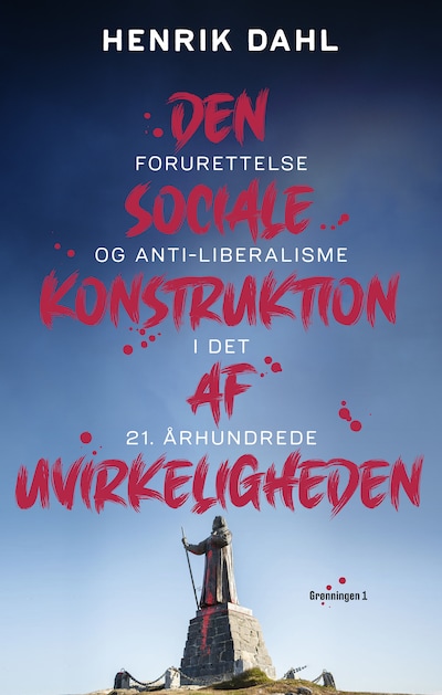 Den sociale konstruktion af uvirkeligheden – omslag til lydbogen af Henrik Dahl