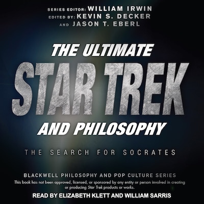 The Ultimate Star Trek and Philosophy – omslag til lydbogen af Unknown Author
