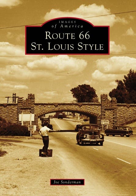Route 66 St. Louis Style – omslag til lydbogen af Joe Sonderman