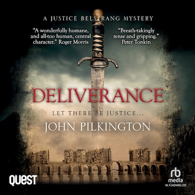 Deliverance: A Justice Belstrang Mystery – omslag til lydbogen af John Pilkington