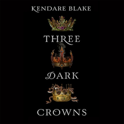 Three Dark Crowns