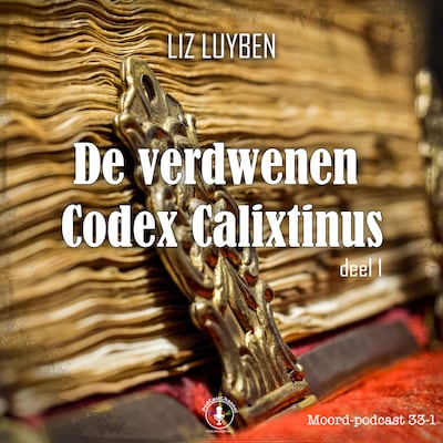 De verdwenen Codex Calixtinus