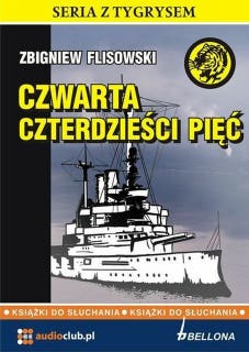 Czwarta czterdzieści pięć – okładka audiobooka, autor Zbigniew Flisowski