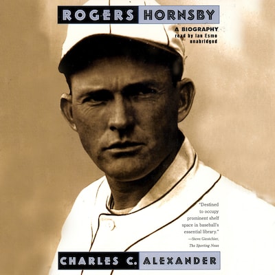 Rogers Hornsby – omslag til lydbogen af Charles C. Alexander