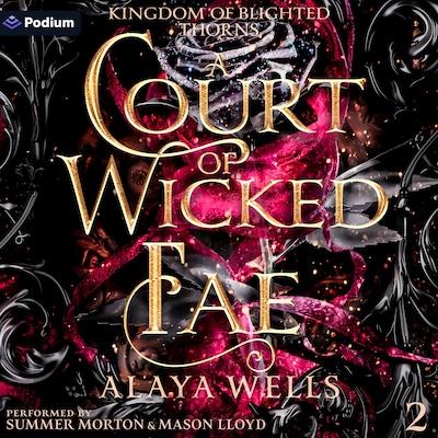 A Court of Wicked Fae – omslag til lydbogen af Alaya Wells