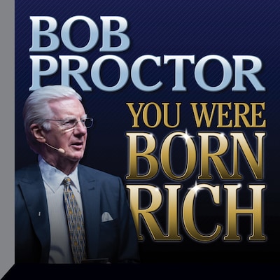 You Were Born Rich – omslag til lydbogen af Bob Proctor