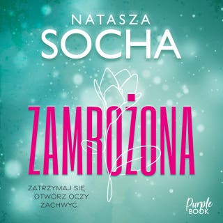 Zamrożona – okładka audiobooka, autor Natasza Socha
