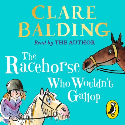 The Racehorse Who Wouldn't Gallop – omslag til lydbogen af Clare Balding
