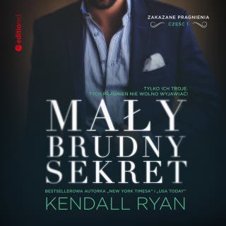Mały, brudny sekret – okładka audiobooka, autor Kendall Ryan