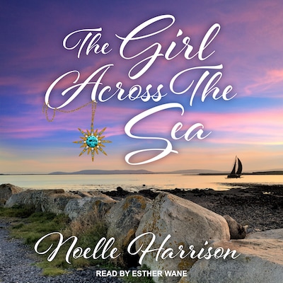 The Girl Across the Sea – omslag til lydbogen af Noelle Harrison