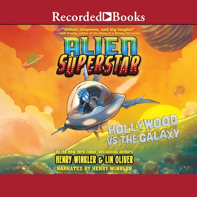 Hollywood vs. the Galaxy – omslag van het luisterboek van Henry Winkler, Lin Oliver