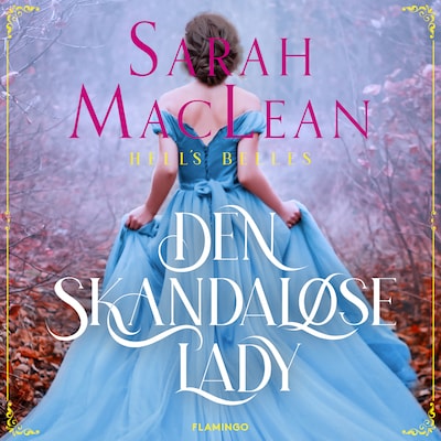 Den skandaløse lady – omslag til lydbogen af Sarah MacLean