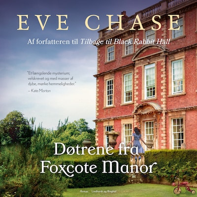 Døtrene fra Foxcote Manor – omslag til lydbogen af Eve Chase