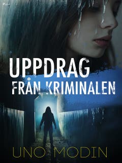 Uppdrag från kriminalen – omslag till ljudboken av Uno Modin